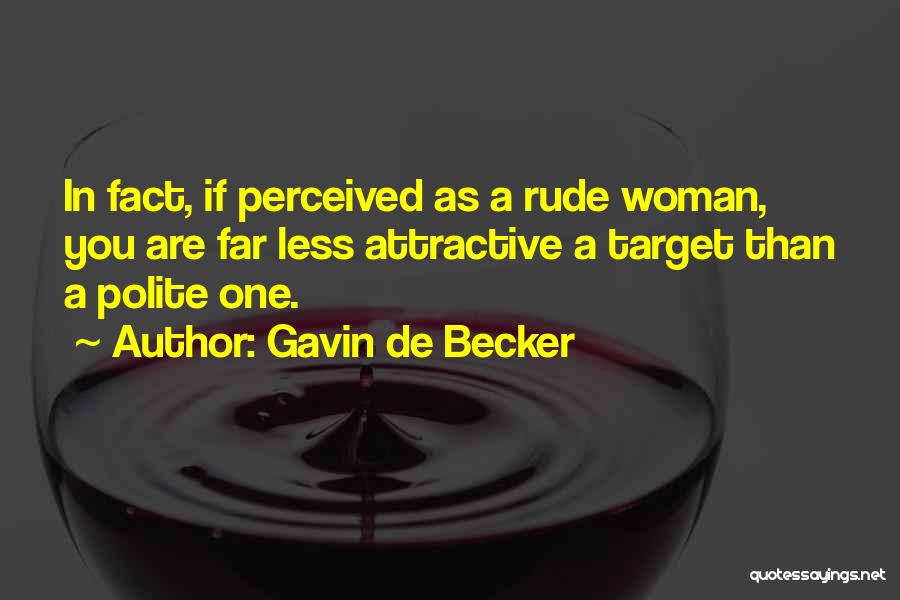 Gavin De Becker Quotes 789597