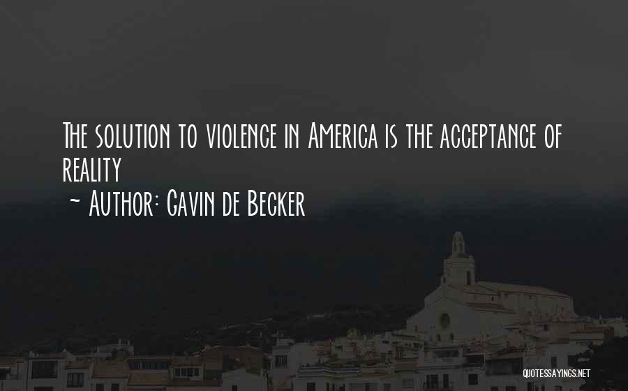 Gavin De Becker Quotes 84346