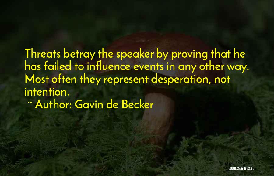 Gavin De Becker Quotes 91977