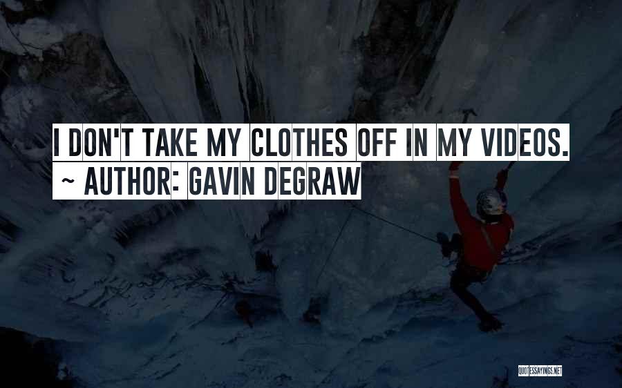 Gavin DeGraw Quotes 1260140