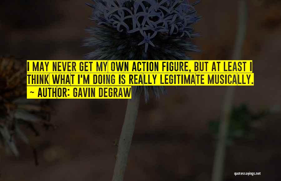 Gavin DeGraw Quotes 225113