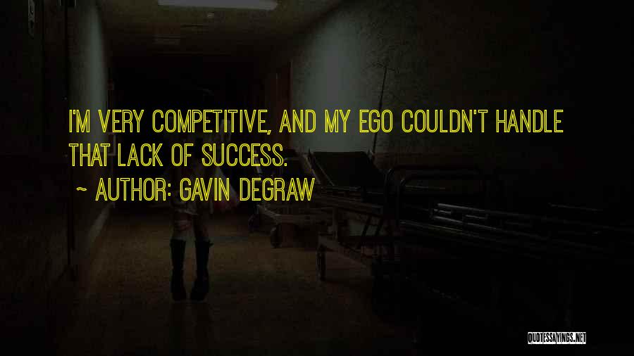 Gavin DeGraw Quotes 553609