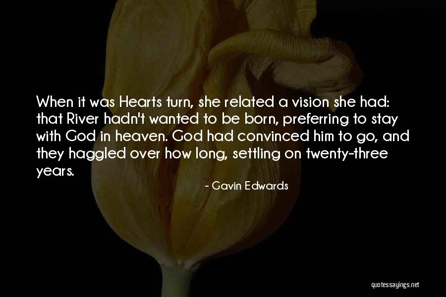 Gavin Edwards Quotes 2227973 Gavin Edwards Quotes 2227973