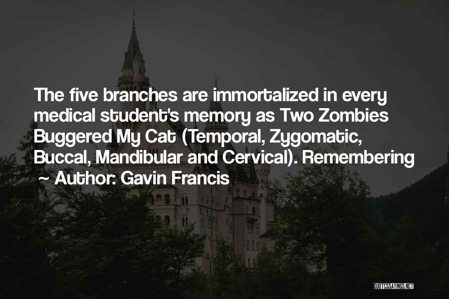 Gavin Francis Quotes 561160