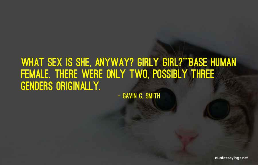 Gavin G. Smith Quotes 2013274 Gavin G. Smith Quotes 2013274