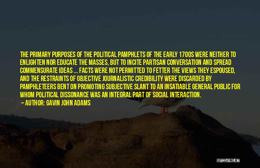 Gavin John Adams Quotes 1779675