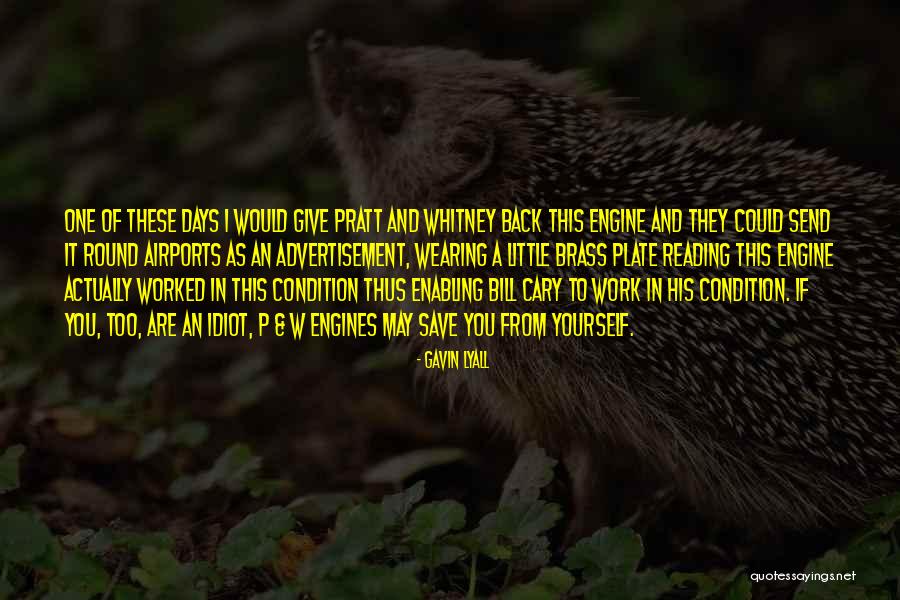 Gavin Lyall Quotes 1501512 Gavin Lyall Quotes 1501512
