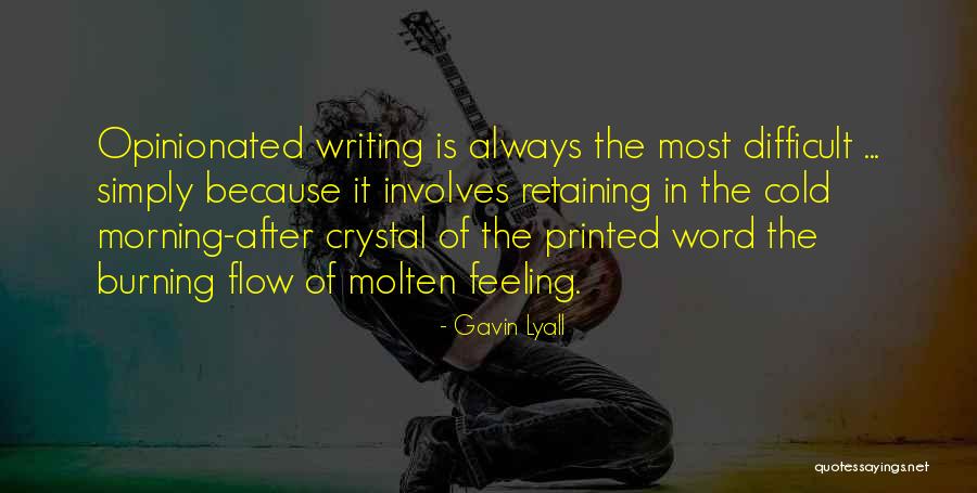 Gavin Lyall Quotes 1732314 Gavin Lyall Quotes 1732314