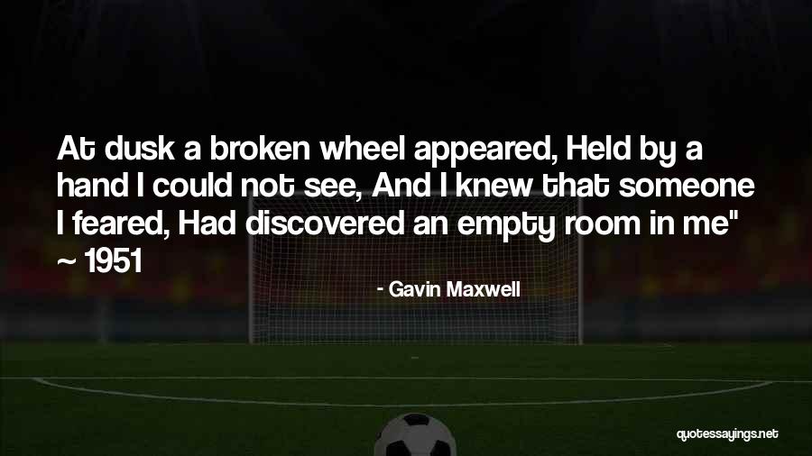 Gavin Maxwell Quotes 1159897 Gavin Maxwell Quotes 1159897