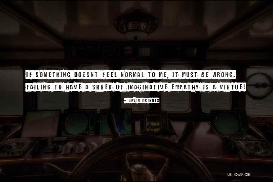 Gavin McInnes Quotes 351966 Gavin McInnes Quotes 351966