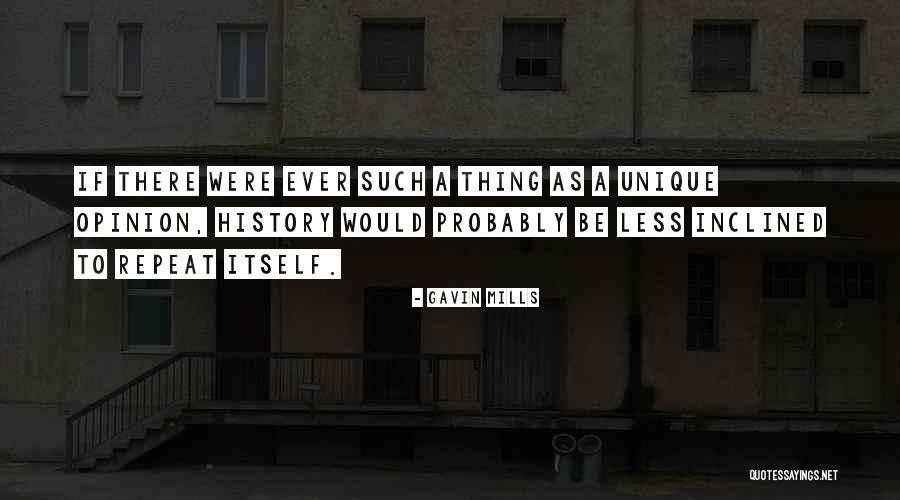Gavin Mills Quotes 1491803 Gavin Mills Quotes 1491803