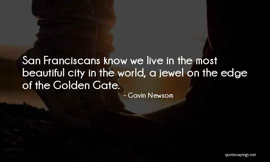 Gavin Newsom Quotes 1129063