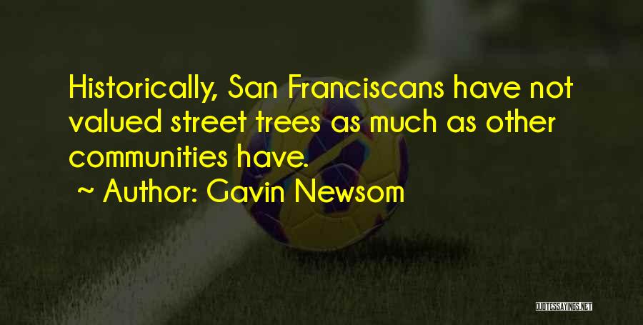 Gavin Newsom Quotes 1188110