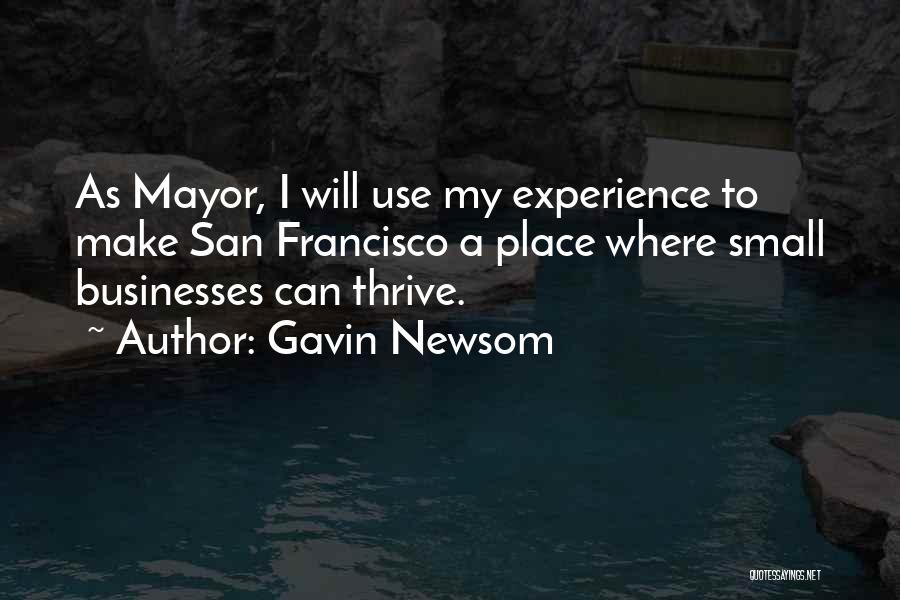 Gavin Newsom Quotes 703663