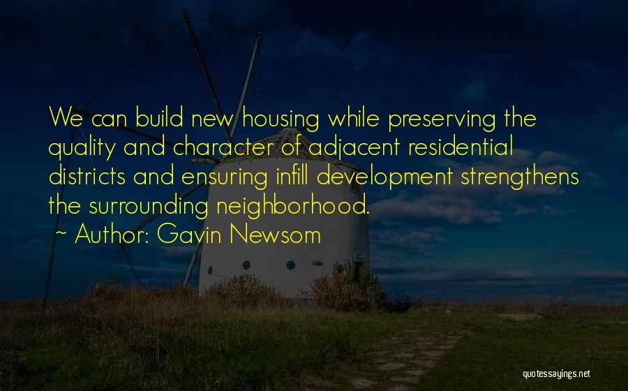 Gavin Newsom Quotes 825636