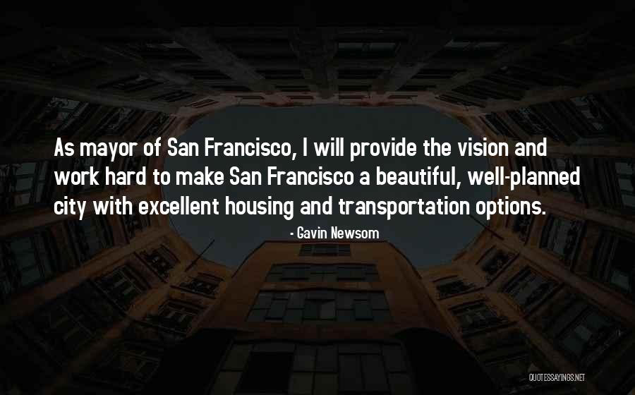 Gavin Newsom Quotes 885367