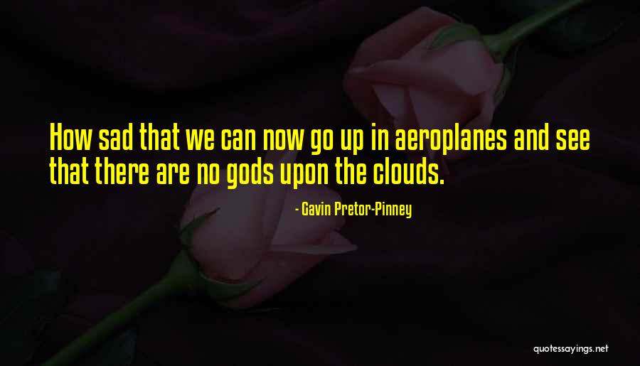 Gavin Pretor-Pinney Quotes 316458 Gavin Pretor-Pinney Quotes 316458