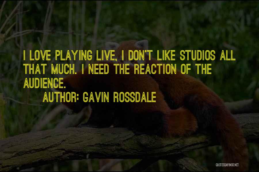 Gavin Rossdale Quotes 1688908