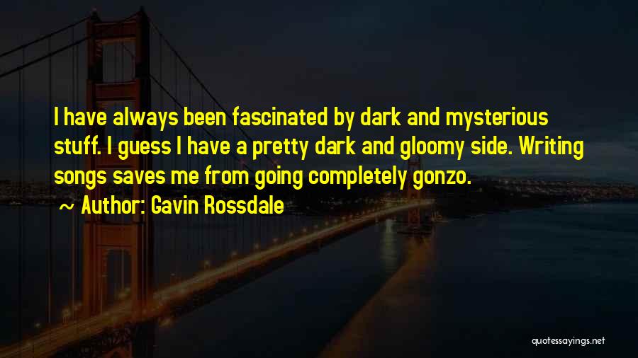 Gavin Rossdale Quotes 376946