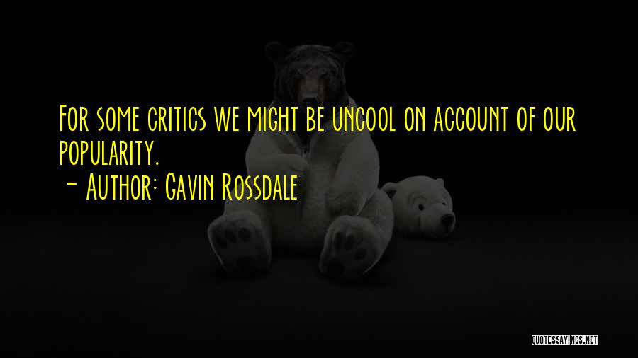 Gavin Rossdale Quotes 388526