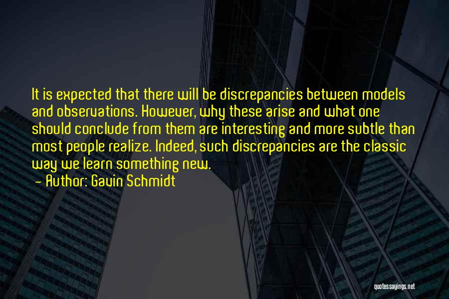 Gavin Schmidt Quotes 182345