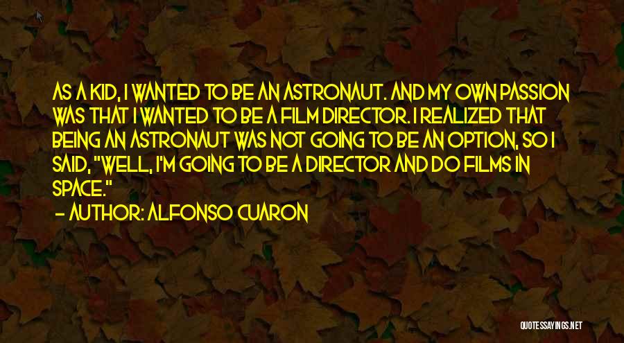 Gaviria Jewelry Quotes By Alfonso Cuaron