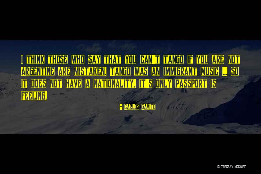 Gavito Argentine Quotes By Carlos Gavito Gavito Argentine Quotes By Carlos Gavito