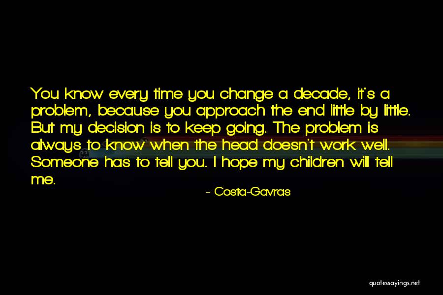 Gavras Z Quotes By Costa-Gavras Gavras Z Quotes By Costa-Gavras