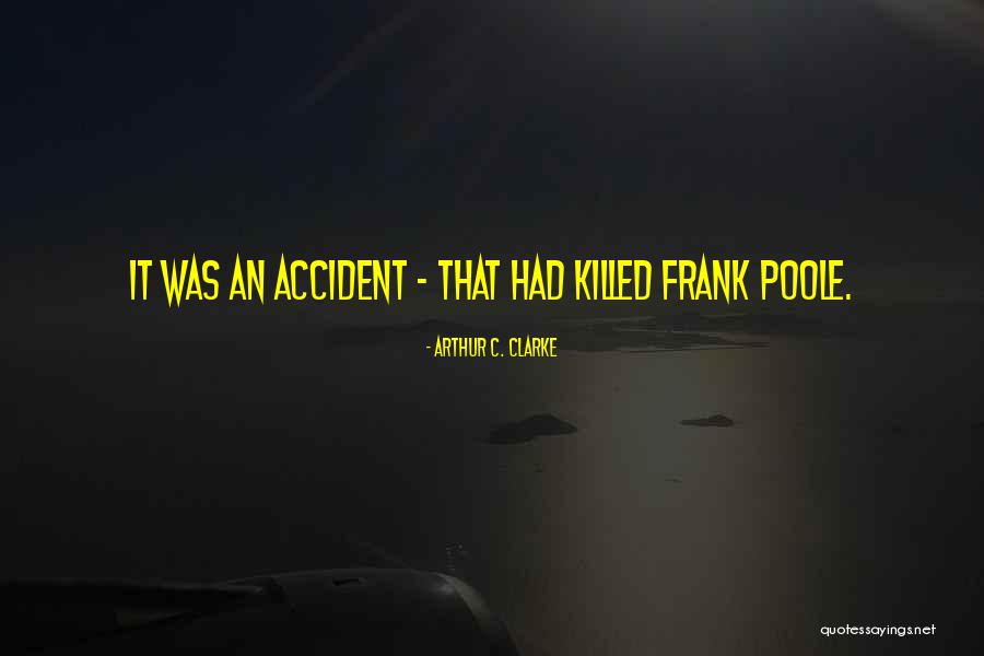 Gavrielle Mooney Quotes By Arthur C. Clarke