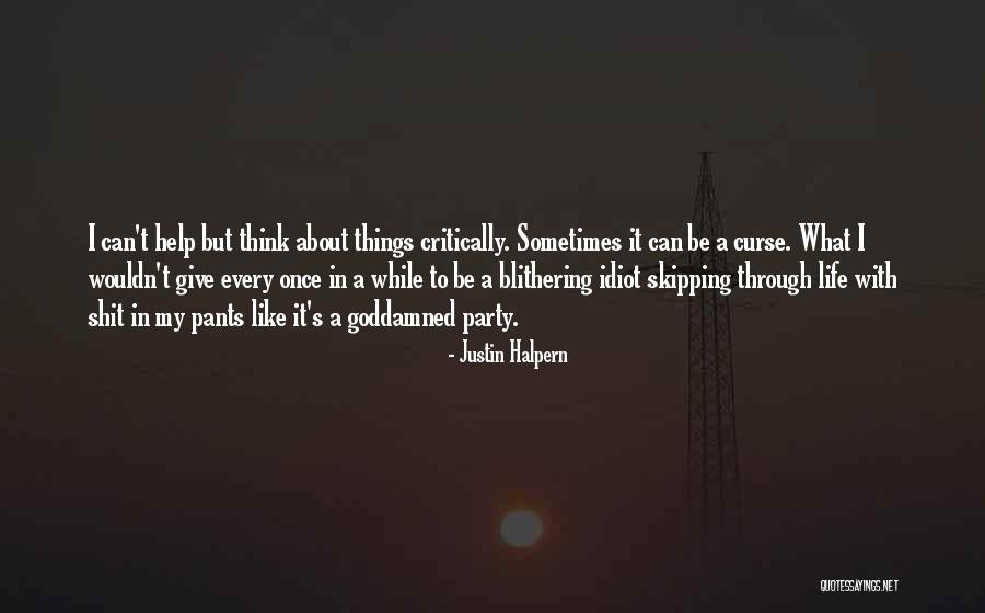 Gavrikov Quotes By Justin Halpern Gavrikov Quotes By Justin Halpern