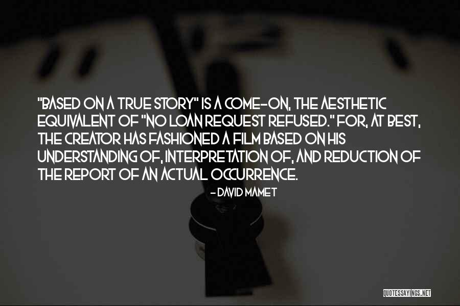 Gavrila Derzhavin Quotes By David Mamet Gavrila Derzhavin Quotes By David Mamet