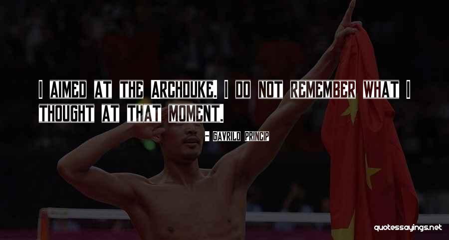 Gavrilo Quotes By Gavrilo Princip Gavrilo Quotes By Gavrilo Princip