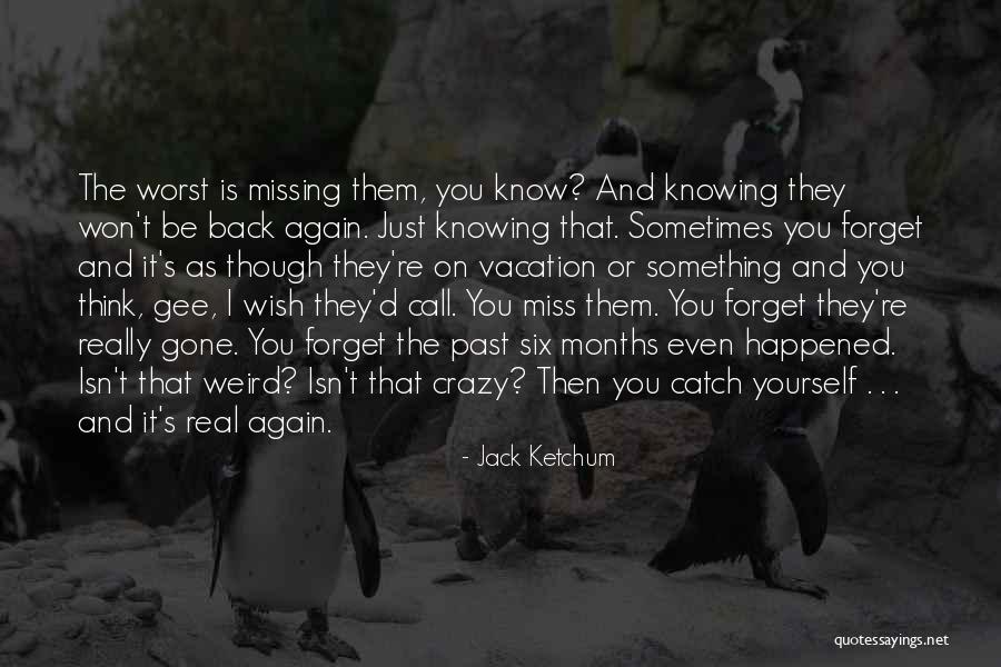 Gavrilovic Salami Quotes By Jack Ketchum Gavrilovic Salami Quotes By Jack Ketchum