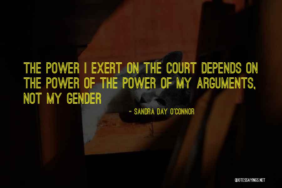 Gawin Langit Quotes By Sandra Day O'Connor Gawin Langit Quotes By Sandra Day O'Connor