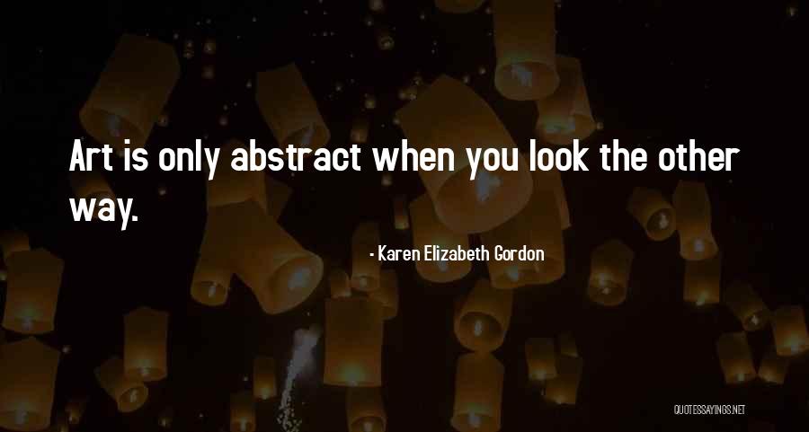 Gawking Stock Quotes By Karen Elizabeth Gordon Gawking Stock Quotes By Karen Elizabeth Gordon
