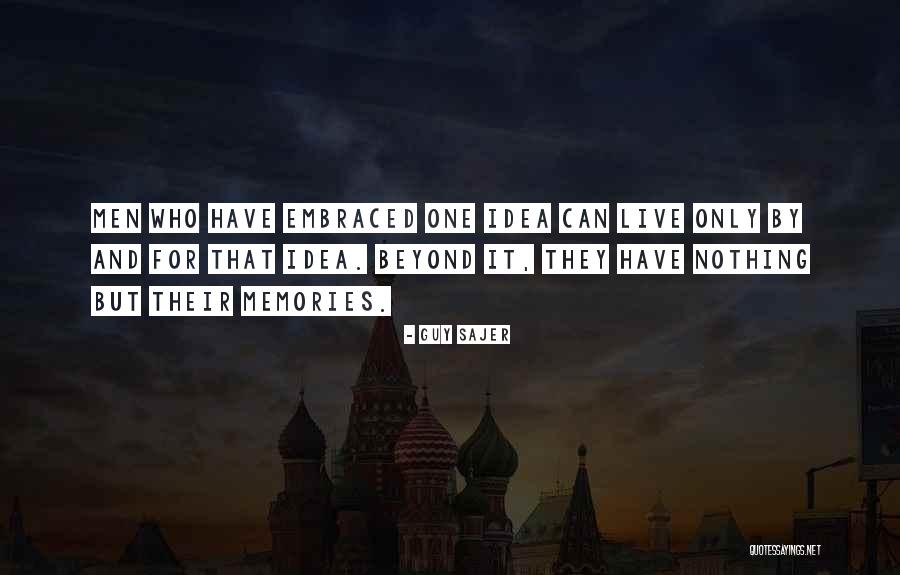 Gawkowski Krzysztof Quotes By Guy Sajer Gawkowski Krzysztof Quotes By Guy Sajer
