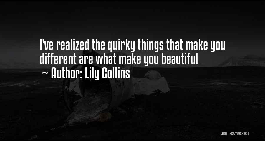 Gawp Def Quotes By Lily Collins