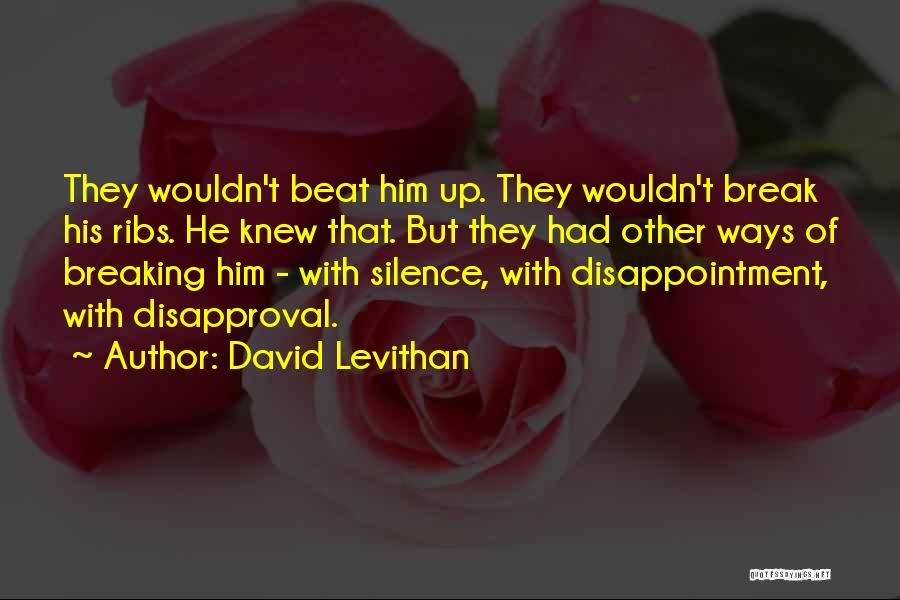 Gay Acceptance Quotes By David Levithan