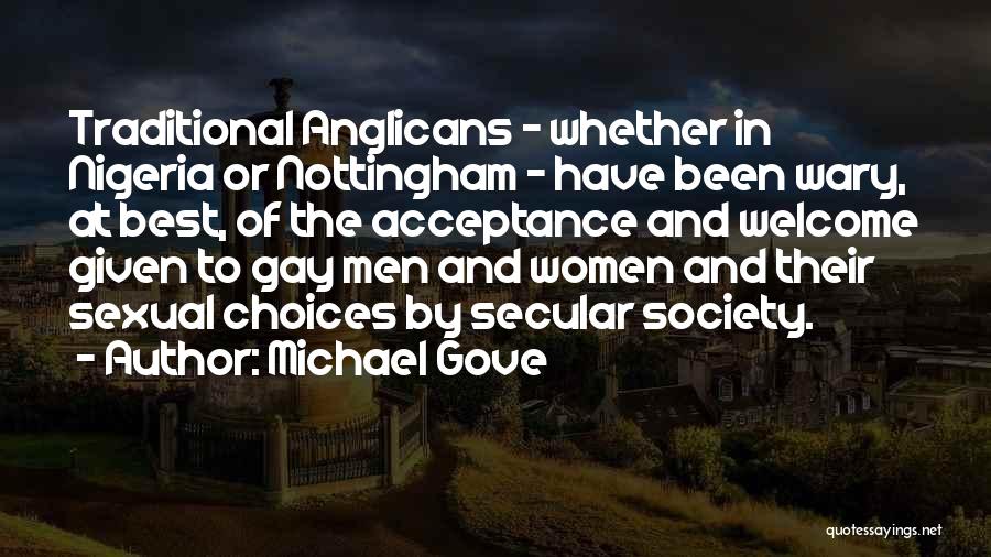 Gay Acceptance Quotes By Michael Gove