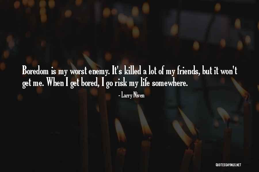 Gay Activism Quotes By Larry Niven Gay Activism Quotes By Larry Niven