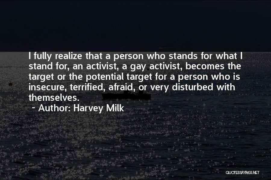 Gay Activist Quotes By Harvey Milk