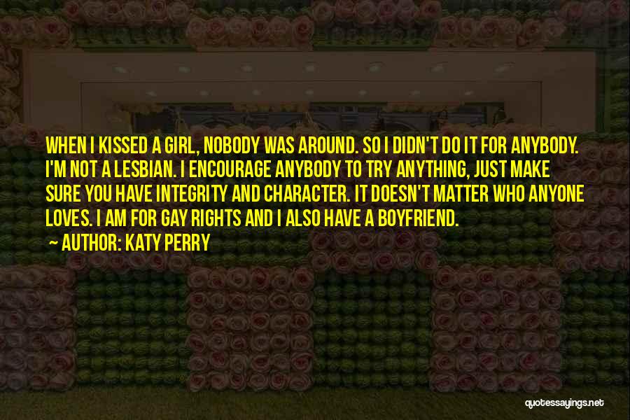 Gay And Lesbian Rights Quotes By Katy Perry