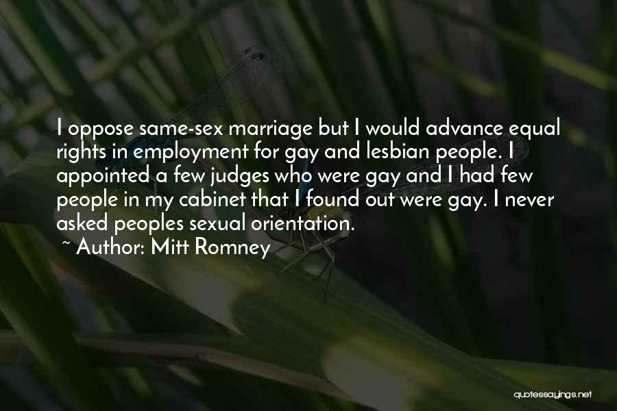 Gay And Lesbian Rights Quotes By Mitt Romney