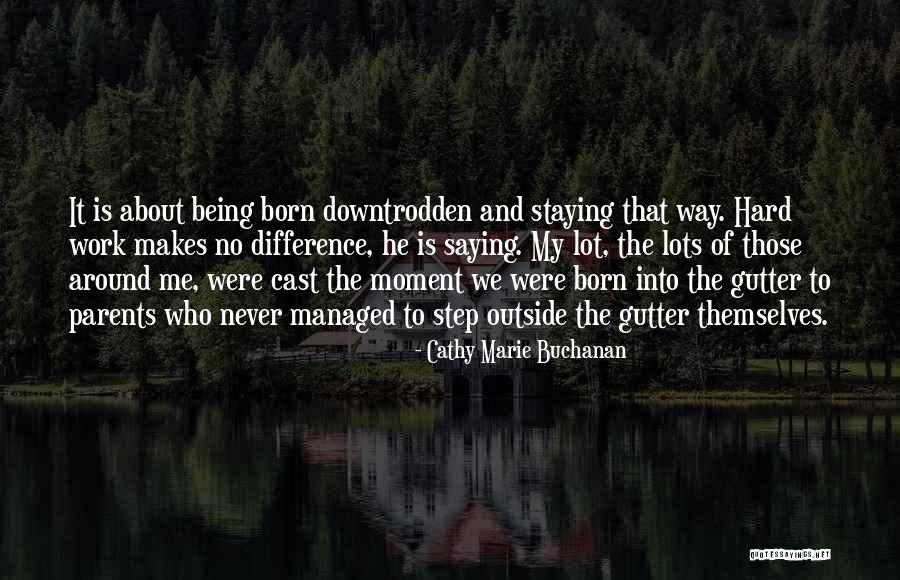 Gay Baiting Quotes By Cathy Marie Buchanan Gay Baiting Quotes By Cathy Marie Buchanan