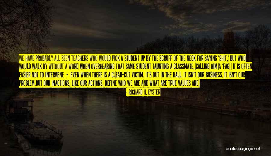 Gay Baiting Quotes By Richard H. Eyster Gay Baiting Quotes By Richard H. Eyster