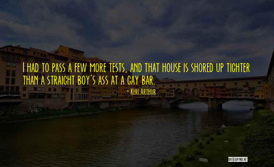 Gay Bar Quotes By Keri Arthur Gay Bar Quotes By Keri Arthur