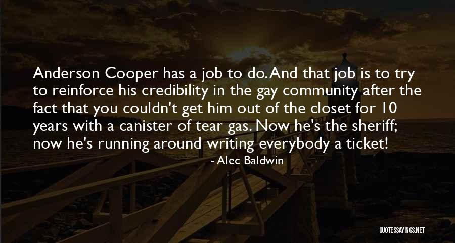 Gay Closet Quotes By Alec Baldwin Gay Closet Quotes By Alec Baldwin