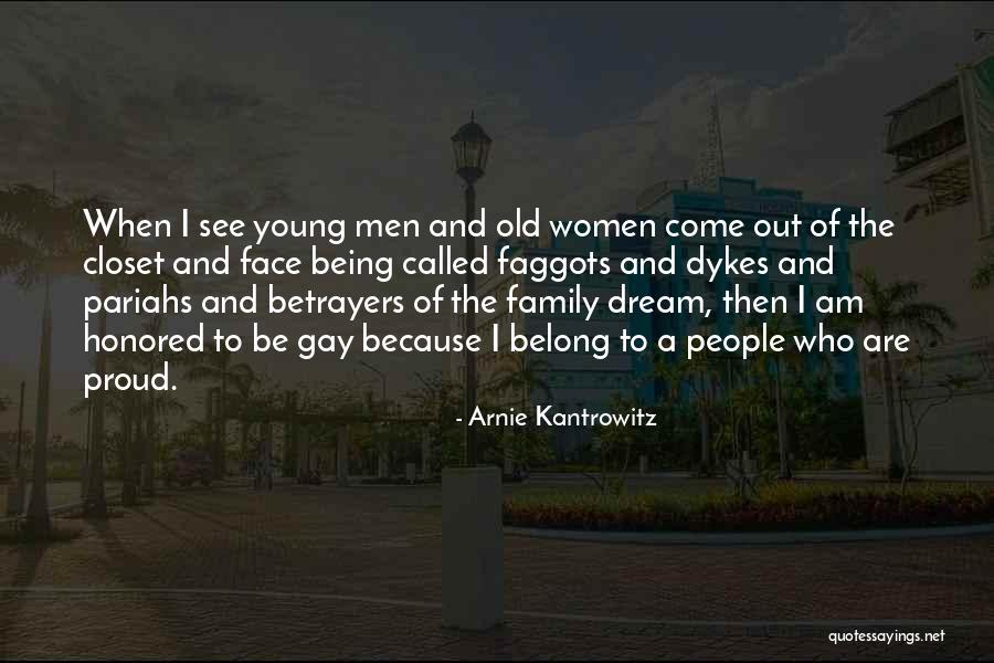 Gay Closet Quotes By Arnie Kantrowitz Gay Closet Quotes By Arnie Kantrowitz