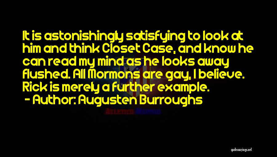 Gay Closet Quotes By Augusten Burroughs