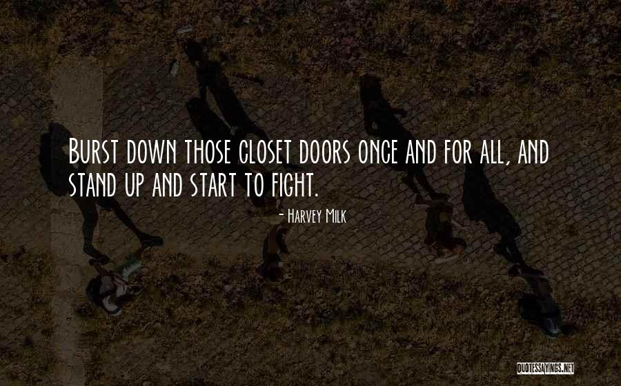 Gay Closet Quotes By Harvey Milk Gay Closet Quotes By Harvey Milk